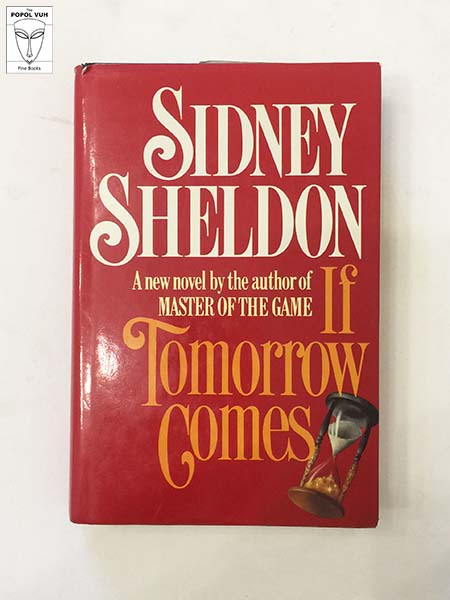 Sidney Sheldon - If Tomorrow Comes